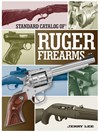 Cover image for Standard Catalog of Ruger Firearms